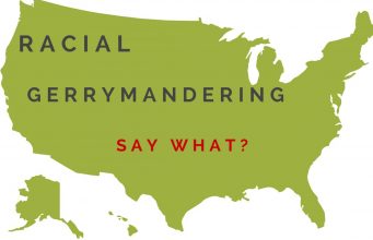Racialmandering: State Sanctioned Racism